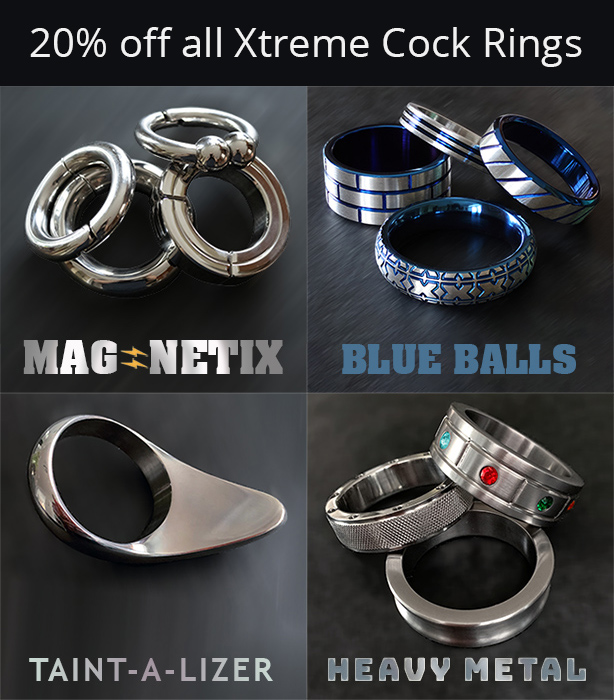 Xtreme Cock Ring Sale - 20% off the works